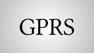 What Does "GPRS" Stand For?
