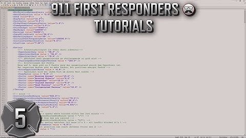 911 First Responders / Emergency 4 Game Tutorials ▬ #5 - 1st look at Parameters Files!