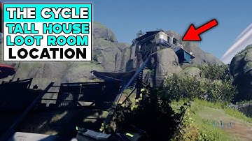 THE CYCLE FRONTIER TALL HOUSE LOOT ROOM LOCATION