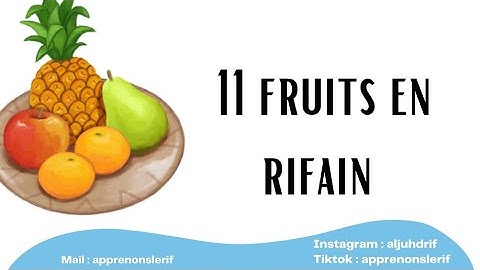 11 FRUITS EN RIFAIN