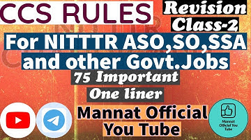 CCS Rules Revision Class 2 for NITTTR Chandigarh ASO,SO,SSA EXAM #ccsrules