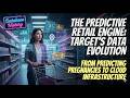 The Predictive Retail Engine: Target’s Data Evolution (Ep. 568)