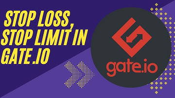 How To Use Stop Loss / Stop Limit Order on Gate.io
