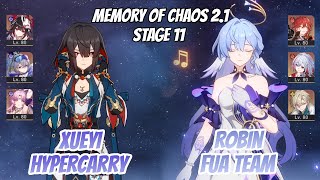 Xueyi Hypercarry & Robin x Himeko Team Memory of Chaos Stage 11 (3 Stars) | Honkai Star Rail