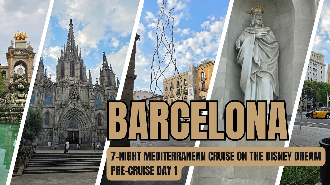 Pre-Cruise Day One | Disney Dream | 7-night Cruise of the Mediterranean | Barcelona | July 2026