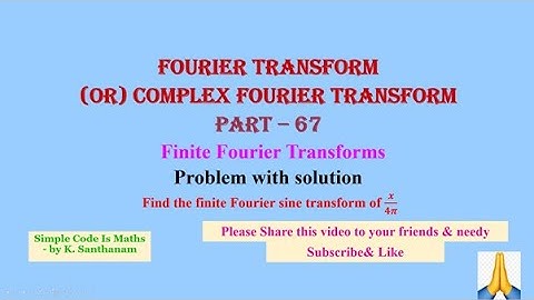 #Fourier_Transform  67,  #ProblemWithSolution ,  Please Share this video to your friends & needy 🙏
