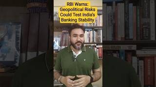 RBI Warns: Geopolitical Risks Could Test India’s Banking Stability