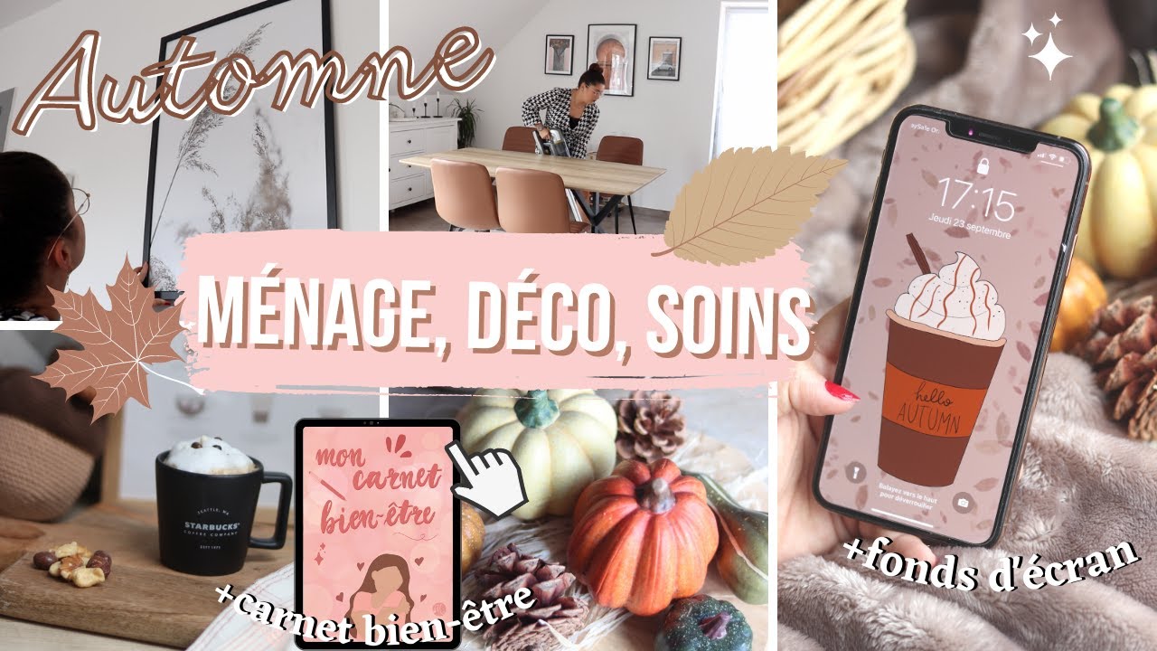 AUTOMNE 2021 🍁 COSY 🍂 SELF-CARE, DÉCO, SOINS... + carnet bien-être