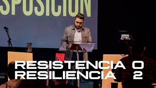 Resistencia o Resiliencia Parte 2 | Jorge Hamed | Gracia Asombrosa