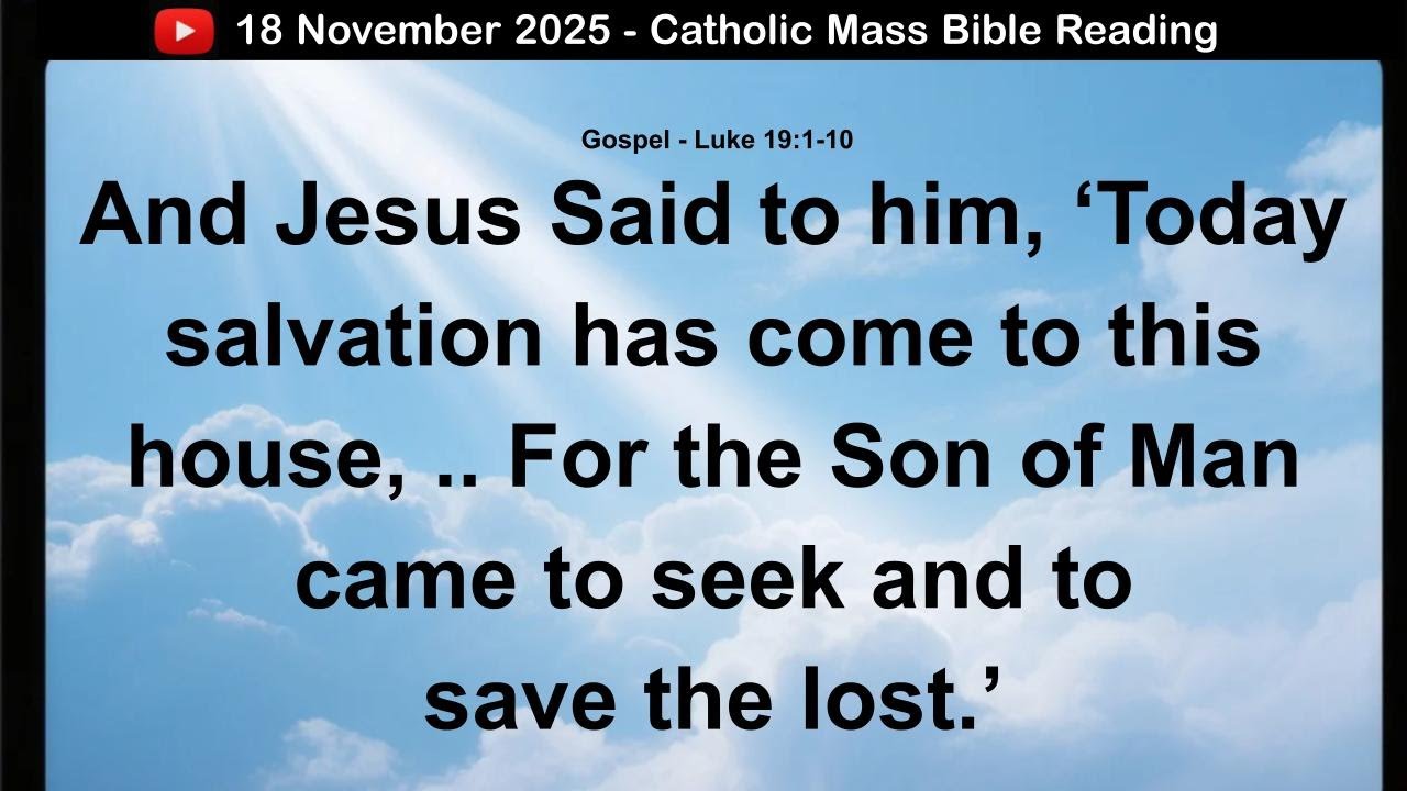 18 November 2025 Catholic Mass Bible Reading - YouTube