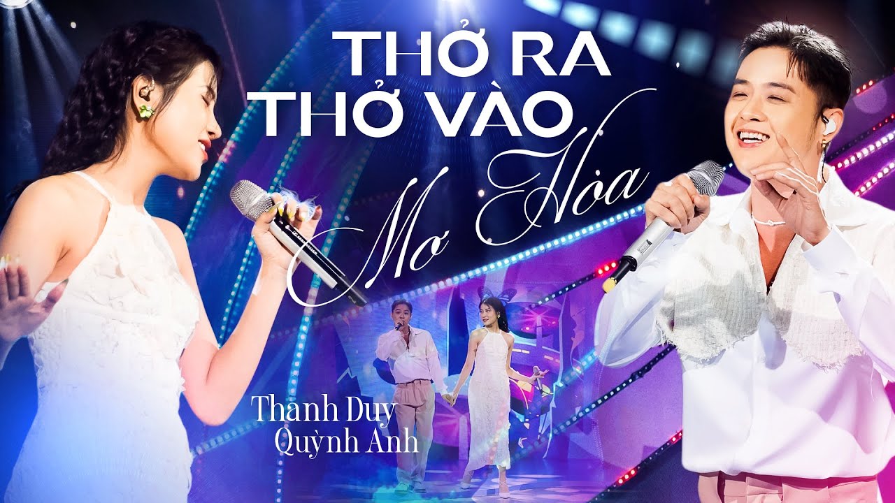 Bấn loạn trước màn song ca của THANH DUY & QUỲNH ANH với THỞ RA THỞ VÀO & MƠ HOA | Giao Lộ Thời Gian