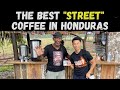 Trying the #1 STREET coffee in Honduras
