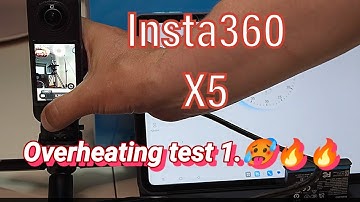 Insta360 X5 overheated?