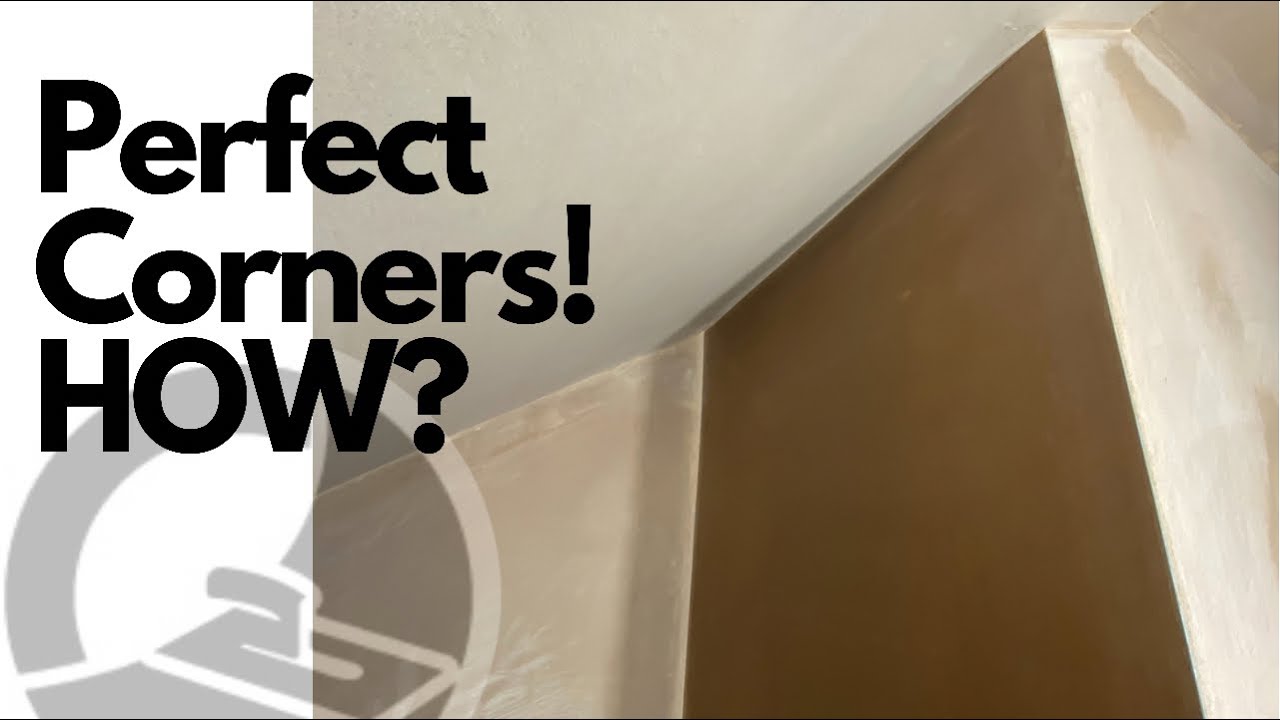 Perfect Corners Plastering- How To 