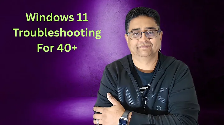 Windows 11 Troubleshooting for IT Beginners 40+
