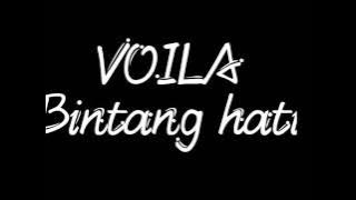 VOILA BAND - Bintang hati (with lirik)