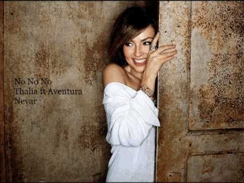 no no no thalia ft aventura