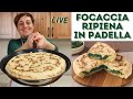 FOCACCIA RIPIENA IN PADELLA (con quello che c'è) - Ricetta Facile  Live