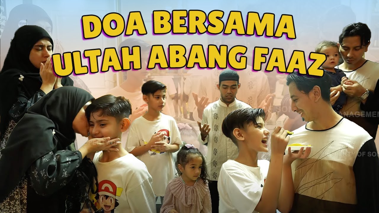 DOA BERSAMA UNTUK HARI ULANG TAHUN ABANG FAAZ!