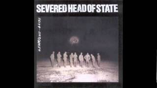 Video thumbnail of "Severed Head of State - Apology"