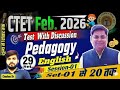CTET FEBRUARY 2026 || ENGLISH PEGAGOGY SET- 29 DISCUSSION By CHAUHAN SIR #ctet #ctetexam