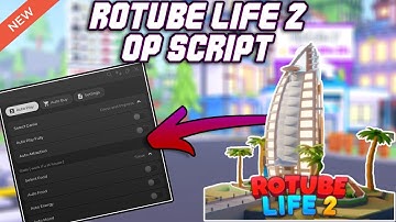 [NEW] RoTube Life 2! OP Script (2025) PASTEBIN - Auto Play | Auto Attraction | Auto Food & MORE