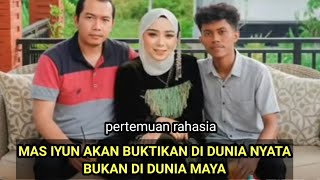 Mas iyun dan fauzana akan buktikan Di dunia nyata