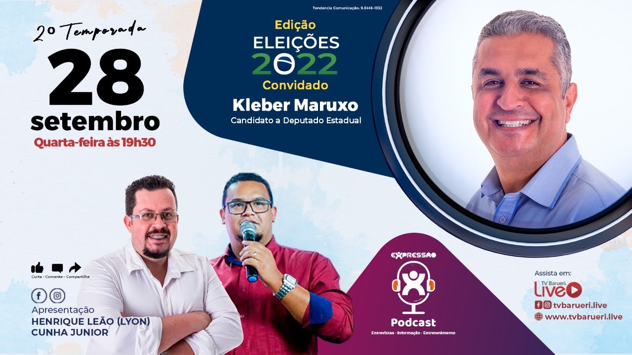 Kleber Maruxo – Edição Eleições 2022 | Expressão Podcast