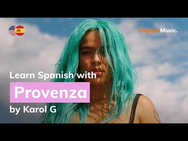 Karol G's 'Provenza' Lyrics Translated to English – Billboard