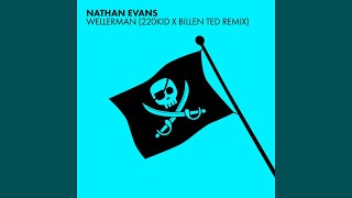 Nathan Evans - Wellerman (Sea Shanty / 220 KID x Billen Ted Remix) (Slowed + Reverbed)