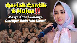 Qoriah Cantik & Manis‼️ Subhanallah.. Paras & Suaranya Imut Menggemaskan