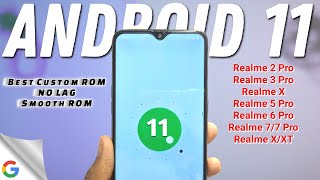 Android 11 For Realme 2 Pro/3 Pro/5 Pro/X/7/7Pro | Best Android 11 Rom? Installation & Full Review⚡⚡ screenshot 1