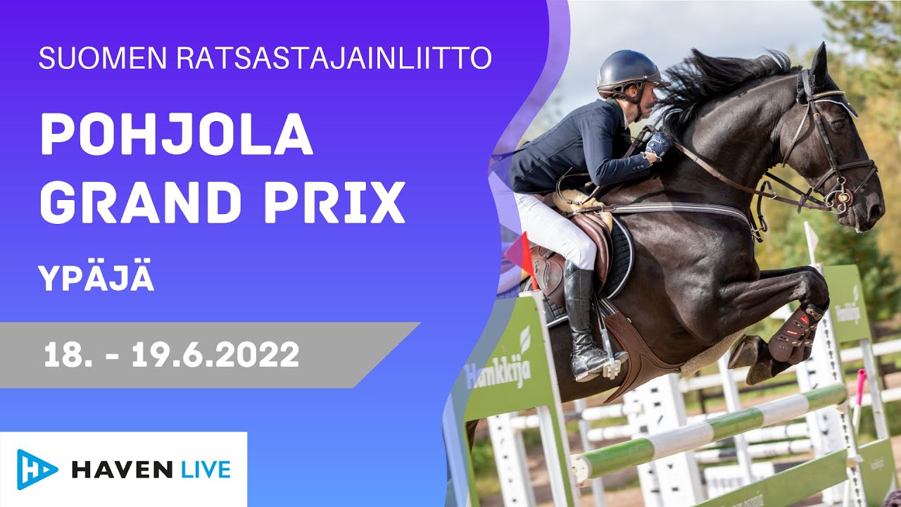 🔴 LIVE | SU | Pohjola Grand Prix | Ypäjä |  18.-19.6.2022