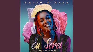 Eu Serei (Weyder Jads Remix)