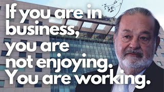 The Greatest Carlos Slim Helu Quotes That Will Change Your Life | Motivational Quotes For Success