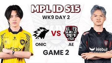 ONIC vs Alter Ego Esports Game 2 | MPL ID Season 15 Week 9 Day 2
