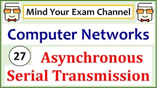 Famous Asynchronous Serial Transmission in Digital Communication | Computer Networks Course| Lecture 27 Profile