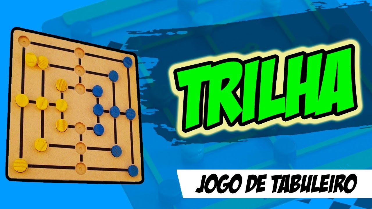 Como jogar trilha 