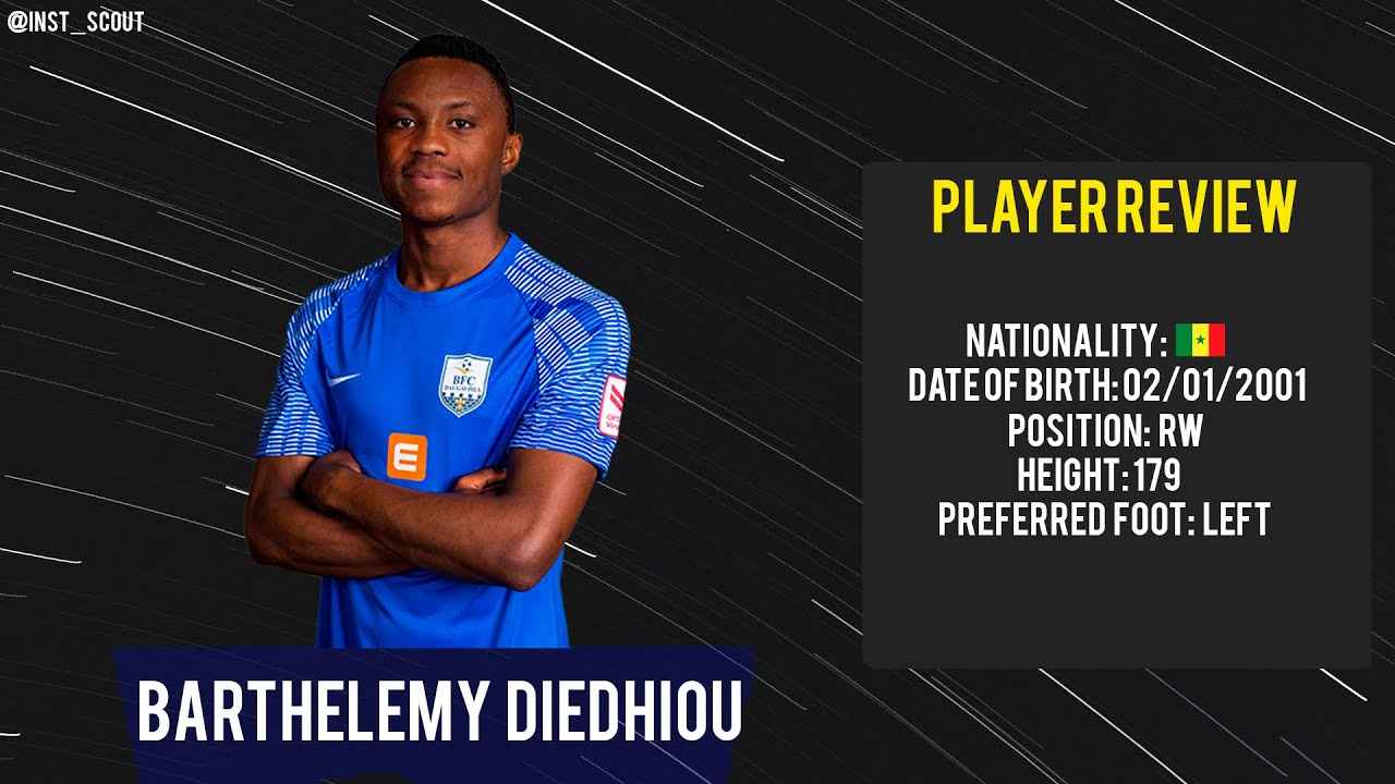 ● BARTHELEMY DIEDHIOU | RW | FC DAUGAVPILS ●