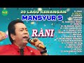 Rani khana zubaidah  20 lagu kenangan mansyur s spesial dangdut lawas terbaik