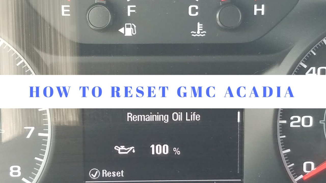 How to reset 2017 GMC Acadia oil life - YouTube