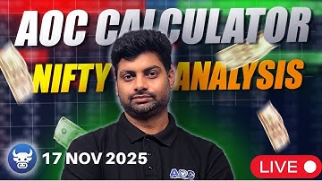 17th Nov 2025 Live Nifty Trading Session – Advance Option Chain (AOC) Analysis राज सर के साथ  !