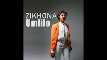 Zikhona - Umlilo (Audio)