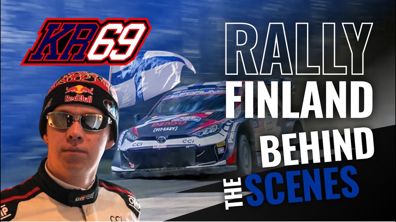 Rally Finland Behind The Scenes | KR69 Vlog