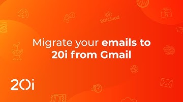 20i Email Hosting: Migrate Emails from Gmail to 20i