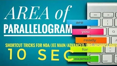 area of parallelogram in 10 sec|new math shortcut tricks for JEE MAIN/ADVANCE/NDA/CDS/NCHMCT/rai|