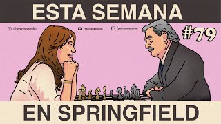 ESTA SEMANA EN SPRINGFIELD #79 || Juego de Bonos.