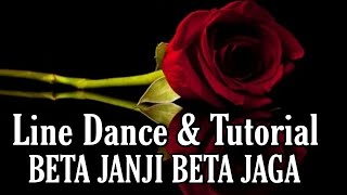 BETA JANJI BETA JAGA - Line Dance (Dance &Tutorial)