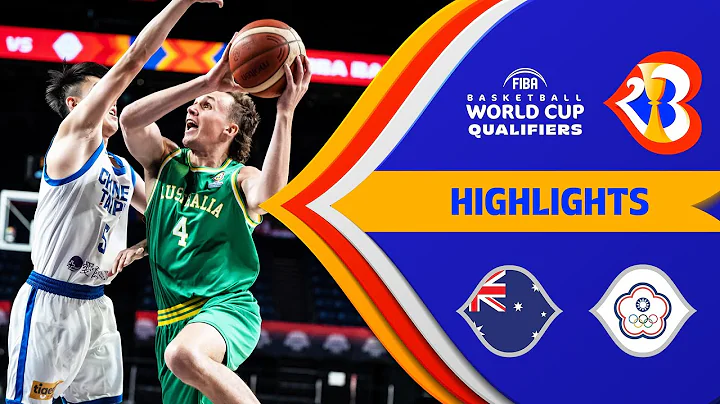 Australia - Chinese Taipei | Basketball Highlights - #FIBAWC 2023 Qualifiers - DayDayNews