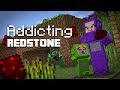 Tinky Winky got addicting redstone!